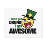 I Don't get drunk Post Card