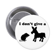 I Don't Give A Buttons