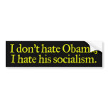 I Don't Hate Obama Bumper Sticker bumper stickers
