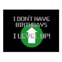 I Don't Have Birthdays... Postcard