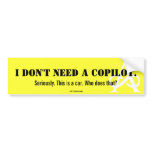 I Don't Need A Copilot
