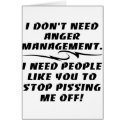 I Don't Need Anger Management cards