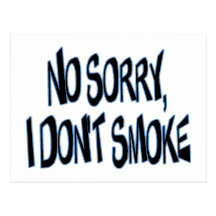 I Don't Smoke Postcard