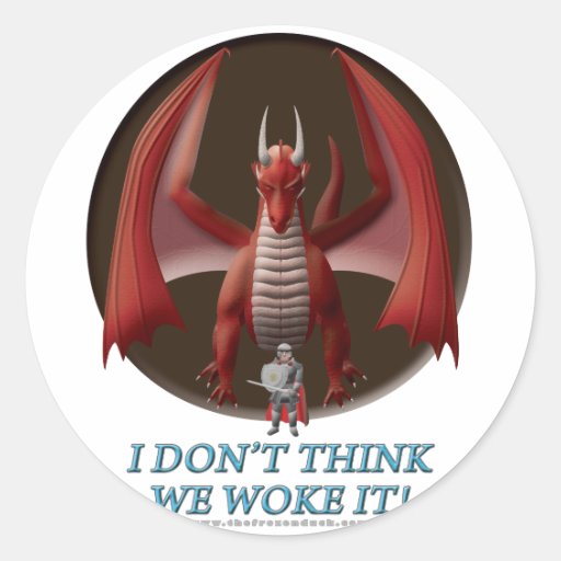 I Don't Think We Woke It! Stickers