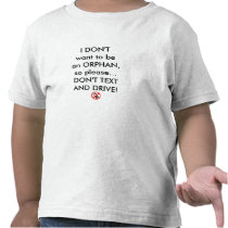 I don't want to be an Orphan. By: Celeste Prim Shirt