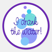 I Drank the Water Sticker
