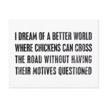 I Dream Of A Better World...