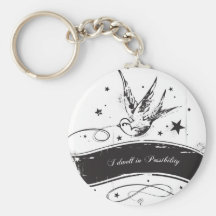 "I Dwell in Possibility" Keychains