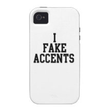 I Fake Accents Case-Mate iPhone 4 Case
