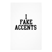 I Fake Accents Personalized Stationery