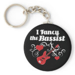 I Fancy The Bassist keychains