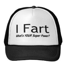 I Fart What Is Your Super Power