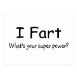 I Fart Whats Your Super Power Postcards