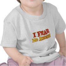 I-Fear-No-Beer-(white) T-shirt