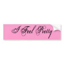 I Feel Pretty