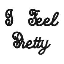 I Feel Pretty