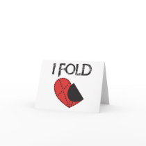I Fold - Giving up on Love! - Funny Anti-Valentine Cards