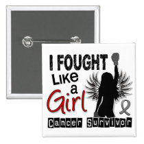 I Fought Like A Girl 26S Brain Cancer buttons