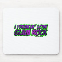 I Freakin Love GLAM ROCK music Mouse Pad