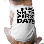 I FUCK ON THE FIRST DATE pet clothing