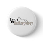 I get a boner for Anthropology