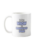 I Get High On Running NMR mugs