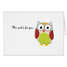 I Give a Hoot! Greeting Card