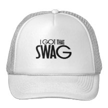 I got that swag