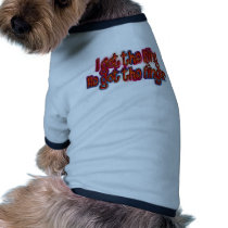 I Got The Ring He Got The Finger Breakups Doggie Shirt