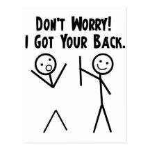 I Got Your Back! Post Cards