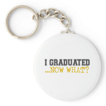 I Graduated, now what?