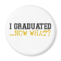 I Graduated, now what?