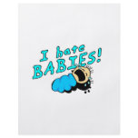 I hate babies! flyers