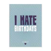 I Hate Birthdays