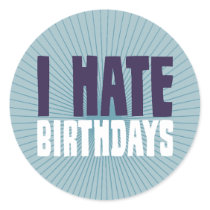 I Hate Birthdays