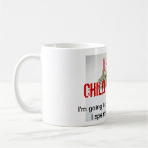 I Hate Child Support Mug