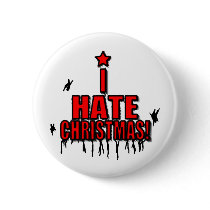 I Hate Christmas Pinback Buttons