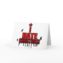 I Hate Christmas Greeting Card