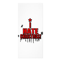 I Hate Christmas Customized Rack Card