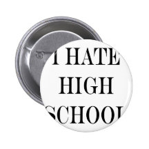 I Hate High School Pins