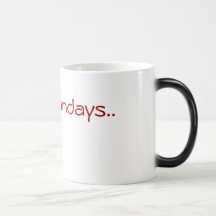 I hate Mondays Coffee Mugs