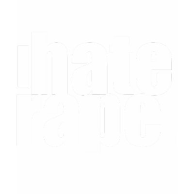 I hate rape. t shirt by organizers