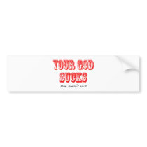 I-Hate-ur-god Bumper Sticker