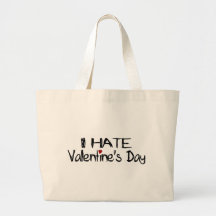 I Hate Valentine'S Day Bags