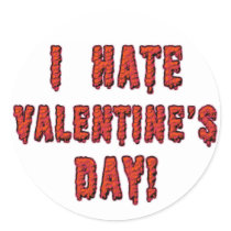 I Hate Valentine's Day Sticker