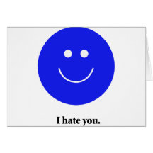 I Hate You Cards