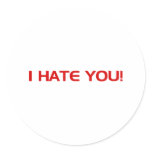 I HATE You stickers
