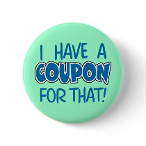 I have a coupon for that!