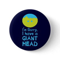 I Have a Giant Head