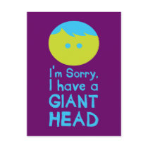 I Have a Giant Head